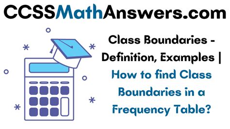 identify the class boundaries.|Class Boundaries – Definition, Examples .